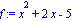 f := x^2+2*x-5